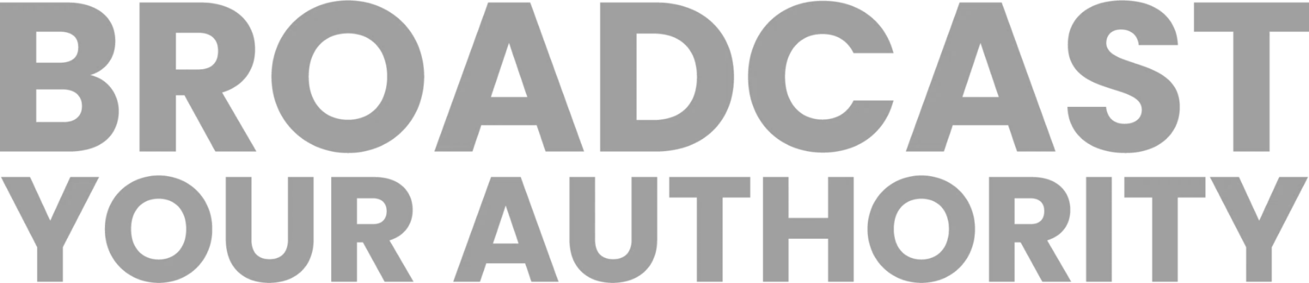 Broadcast Your Authority